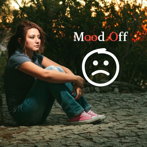  A girl sitting on the ground with the words "mood off" written in the background.