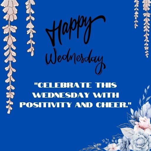 a blue background with white flowers and the words happy wednesday