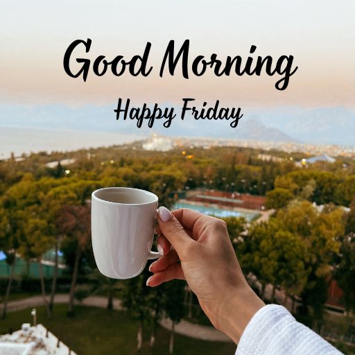 a person holding a coffee cup with the words good morning happy friday