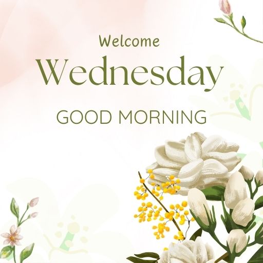 a picture of a welcome wednesday card with flowers