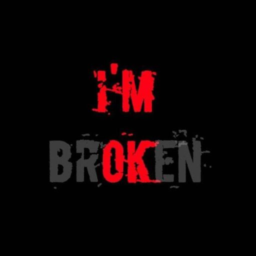 the words i'm broken on a black background