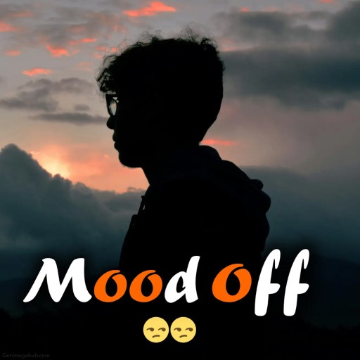 Mood Off DP Ideas29