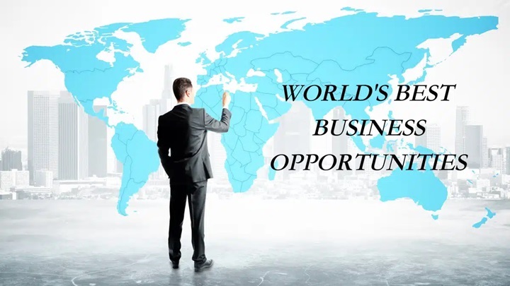 The World’s Best Business Opportunities With Global Potential