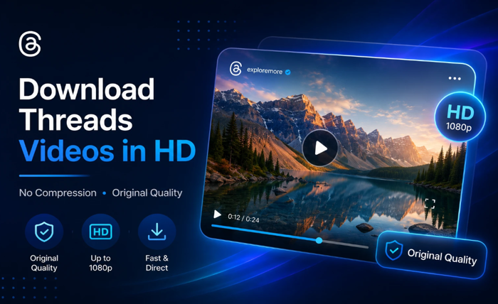 How to Download Threads Videos Without Losing Quality