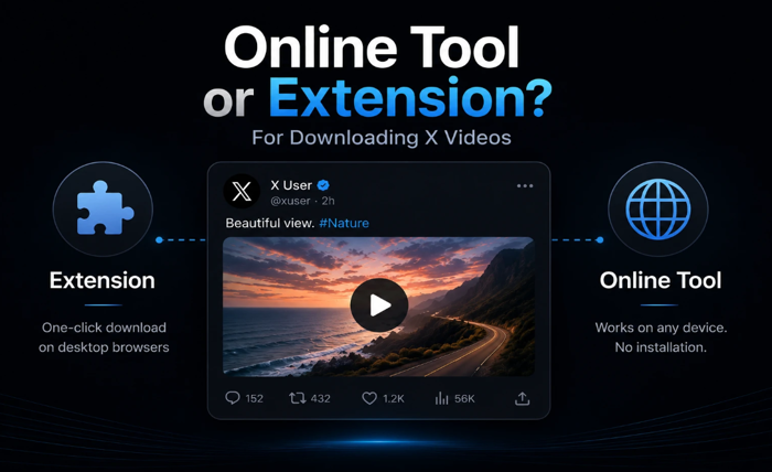 X Video Downloader vs Browser Extensions: Which Is Better?